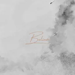 Believe - Single (feat. Nate the Great) - Single by QuintusKing album reviews, ratings, credits