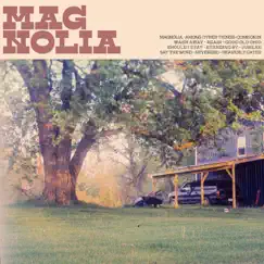 Magnolia by Magnolia album reviews, ratings, credits