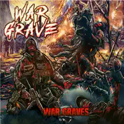 War Graves - Single by WAR GRAVE album reviews, ratings, credits