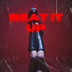 Beat It Up (feat. Rigne) Song Lyrics