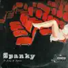 Spanky (feat. JO3ZY & Jumiee) - Single album lyrics, reviews, download