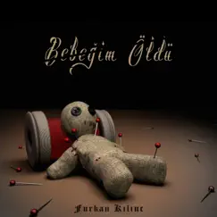 Bebeğim Öldü ( Slowed Version ) [feat. Şevval Nur Bingöl] [2024 Remastered Version] Song Lyrics