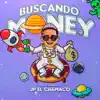 Buscando Money (Estilo Reparto) - Single album lyrics, reviews, download