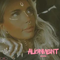 Alignment (Special Version) - Single by Erin album reviews, ratings, credits