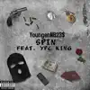 Spin (feat. Ypc King) - Single album lyrics, reviews, download