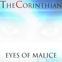 Eyes of Malice (feat. Christopher Ladd) - Single by The Corinthian album reviews, ratings, credits