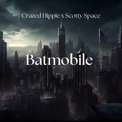 Batmobile (feat. Scotty Space) Song Lyrics