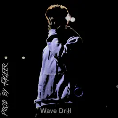Wave Drill - Single by Faqeer album reviews, ratings, credits
