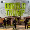 Donald Trump - Single album lyrics, reviews, download