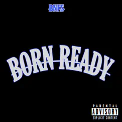 Born Ready Song Lyrics