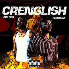 Crenglish - Single (feat. Zoe Nes) - Single by Peekleez album reviews, ratings, credits