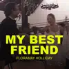 My Best Friend - Single album lyrics, reviews, download