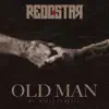 OLD MAN (feat. Rainy Terrell) - Single album lyrics, reviews, download