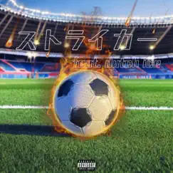 Striker (feat. dutch ice) - Single by Zag album reviews, ratings, credits