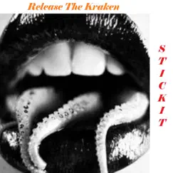 Release the Kraken - Single by STICKIT album reviews, ratings, credits