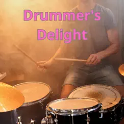 Drummer's Delight Song Lyrics