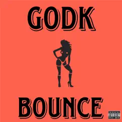 Bounce - Single by Godk album reviews, ratings, credits