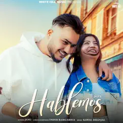 Hablemos - Single by Janu album reviews, ratings, credits