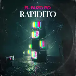 Rapidito Song Lyrics