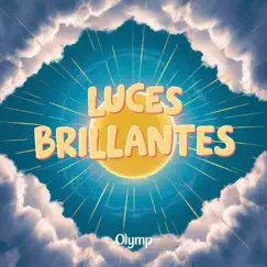 Luces Brillantes - Single (feat. Queralt Lahoz) - Single by OLYMP album reviews, ratings, credits