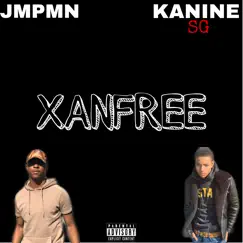 Xanfree (feat. Kanine SG) Song Lyrics