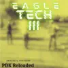 Eagle Tech III - EP album lyrics, reviews, download