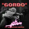 Gordo (feat. Valentino Merlo) - Single album lyrics, reviews, download