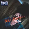 No Hook - Single album lyrics, reviews, download