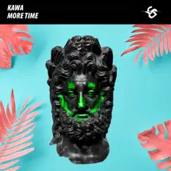 More Time - Single by KAWA album reviews, ratings, credits