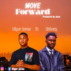 Move Forward (feat. Lizberg & Lizberg) Song Lyrics