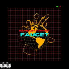 Faucet (feat. Minko) Song Lyrics