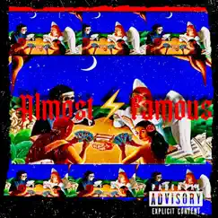 Almost Famous - EP by Sirzay album reviews, ratings, credits