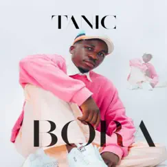 Bora (feat. Tanic) - Single by Conable album reviews, ratings, credits