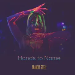 Hands to Name Song Lyrics