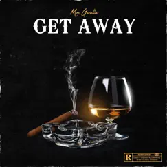 Get Away - Single by Moe Gwalla album reviews, ratings, credits
