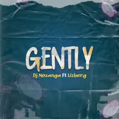 Gently (feat. Lizberg) Song Lyrics