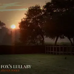 Fox's Lullaby Song Lyrics