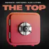 The Top (feat. Dirty, Ramsack & a'lex Luther) - Single album lyrics, reviews, download