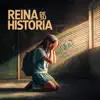 Reina de su Historia - Single album lyrics, reviews, download