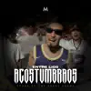 Entre Líos Acostumbraos (feat. Los Vatos Lokos) - Single album lyrics, reviews, download