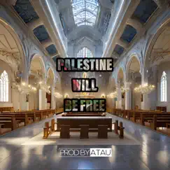 Palestine Will Be Free Song Lyrics