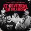 Te Olvidare en Silencio - Single album lyrics, reviews, download