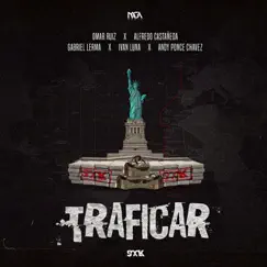 TRAFICAR - Single by Omar Ruiz, Alfredo Castañeda, Gabriel Lerma, Ivan Luna & Andy Ponce Chavez album reviews, ratings, credits