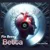 Betta (Freestyle) - Single album lyrics, reviews, download