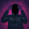 Quien Te Dijo (Electro) - Single album lyrics, reviews, download