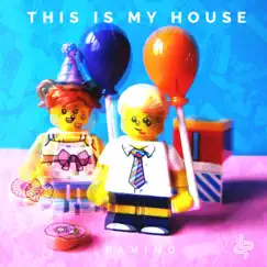 This Is My House (Radio Edit) Song Lyrics