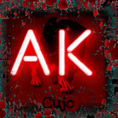 A.K - Single by Cujo album reviews, ratings, credits