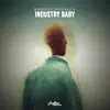 Industry Baby (Hypertechno) - Single album lyrics, reviews, download