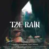 The Rain - EP album lyrics, reviews, download