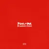 Fool of Me - Single album lyrics, reviews, download